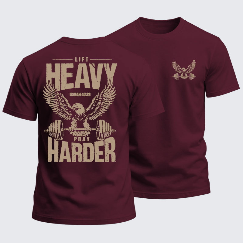 Heavyweight Cotton Tee - Lift Heavy Pray Harder