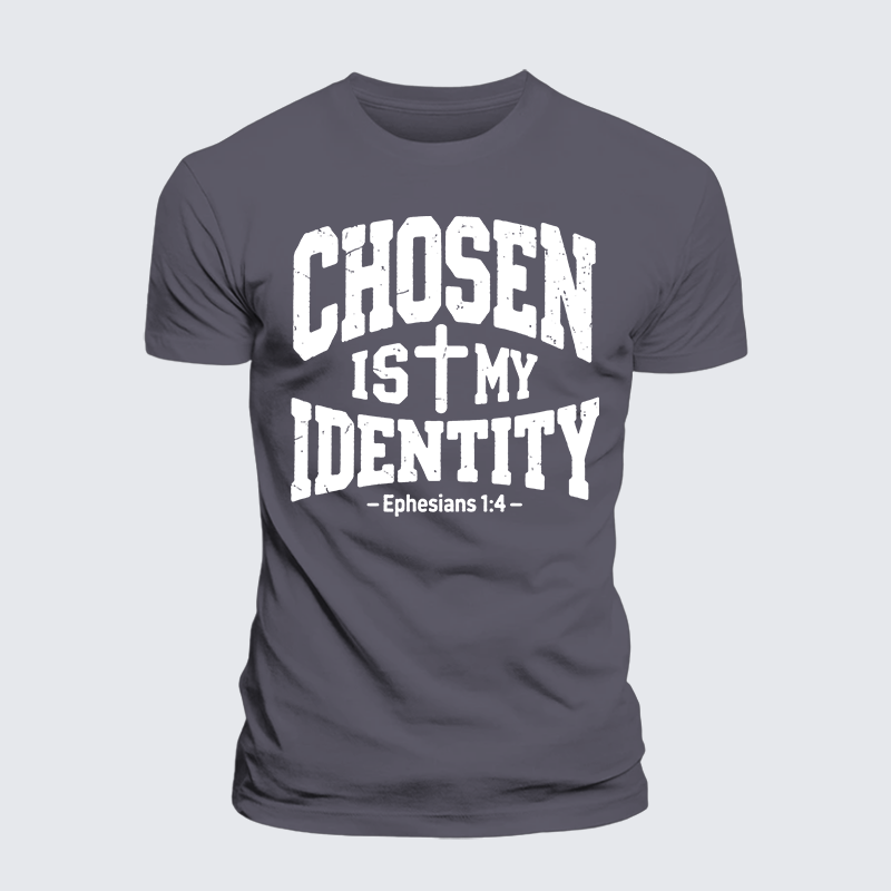Chosen Is My ldentity Jesus God Christian Premium Mercerized Cotton Tee