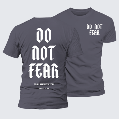 Do Not Fear Jesus God Christian Premium Mercerized Cotton Tee