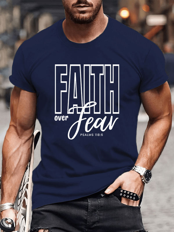 Faith Over Fear Jesus God Christian Cotton T-Shirt
