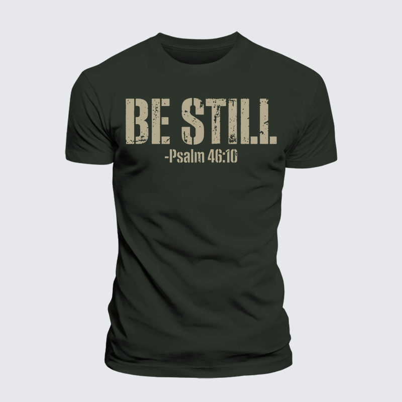 Be Still Psalm 46:10 Jesus God Christian Premium Mercerized Cotton Tee