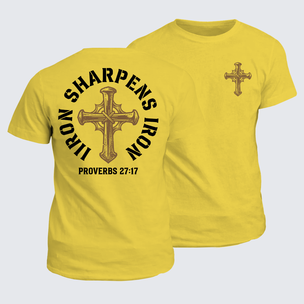 Iron Sharpens Iron - Proverbs 27:17 Jesus God Christian Cotton T-Shirt
