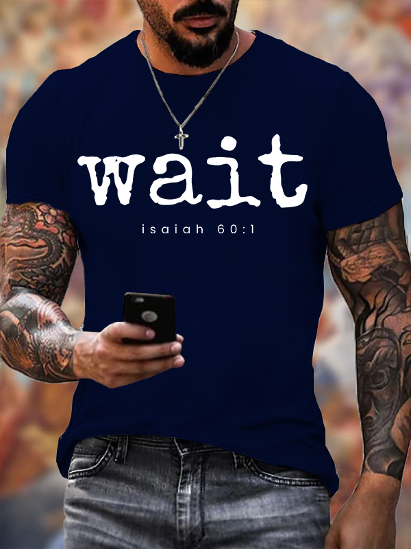 Wait Isaiah 60:1 Jesus God Christian Cotton T-Shirt