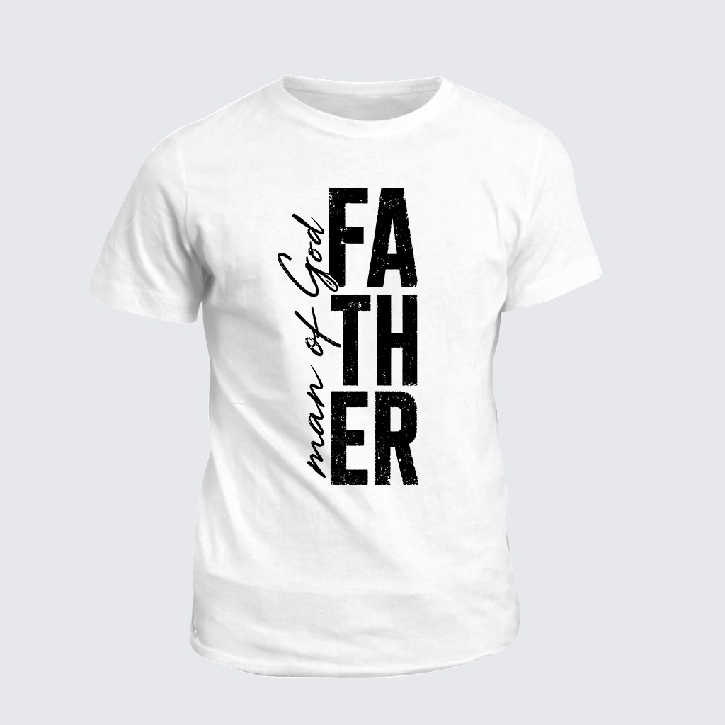 Classic Cotton Tee - Man Of God Father
