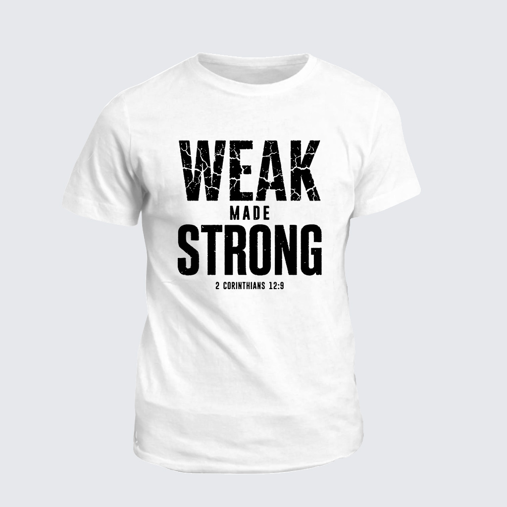 Classic Cotton Tee - Weak Made Strong
