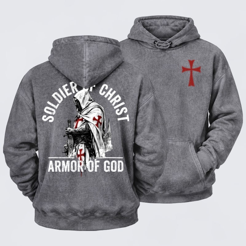 Washed Hoodie - Soldier of Christ Armor Of God Crusader Spirit