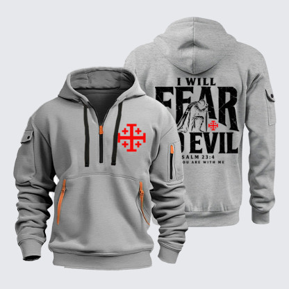 Zipper Hoodies –I Will Fear No Evil – Psalm 23:4