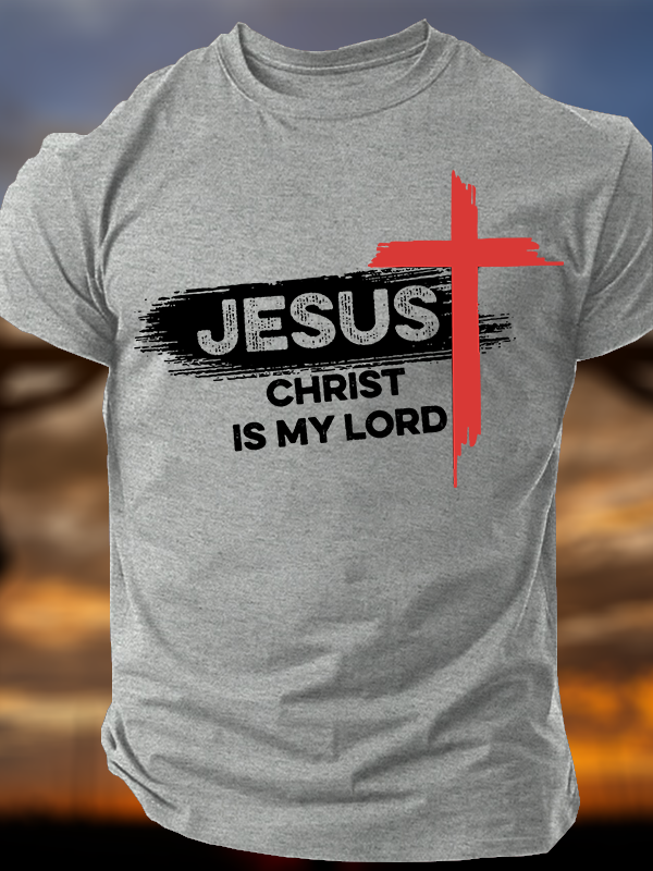 Jesus Christ Is My Lord Christian Cotton T-Shirt