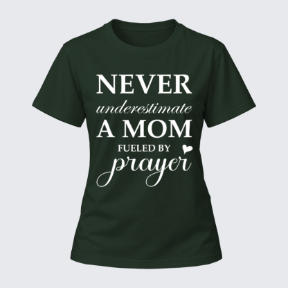 Women's T-shirts – Never Underestimate A Mom Fueled By Prayer Women's Sweatshirt