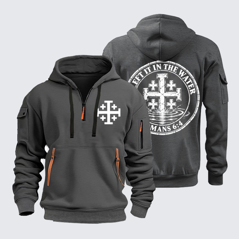 Zipper Hoodies –I Left It in the Water – Romans 6:4