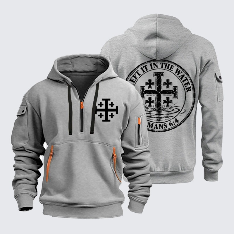 Zipper Hoodies –I Left It in the Water – Romans 6:4