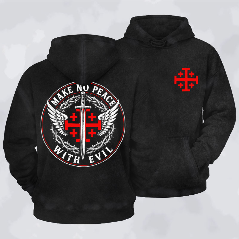 Washed Hoodie  - Make No Peace with Evil  Jerusalem Cross