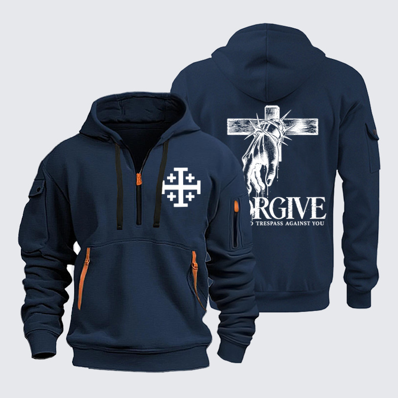 Zipper Hoodies –Forgive Those Who Trespass Against You