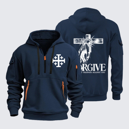 Zipper Hoodies –Forgive Those Who Trespass Against You