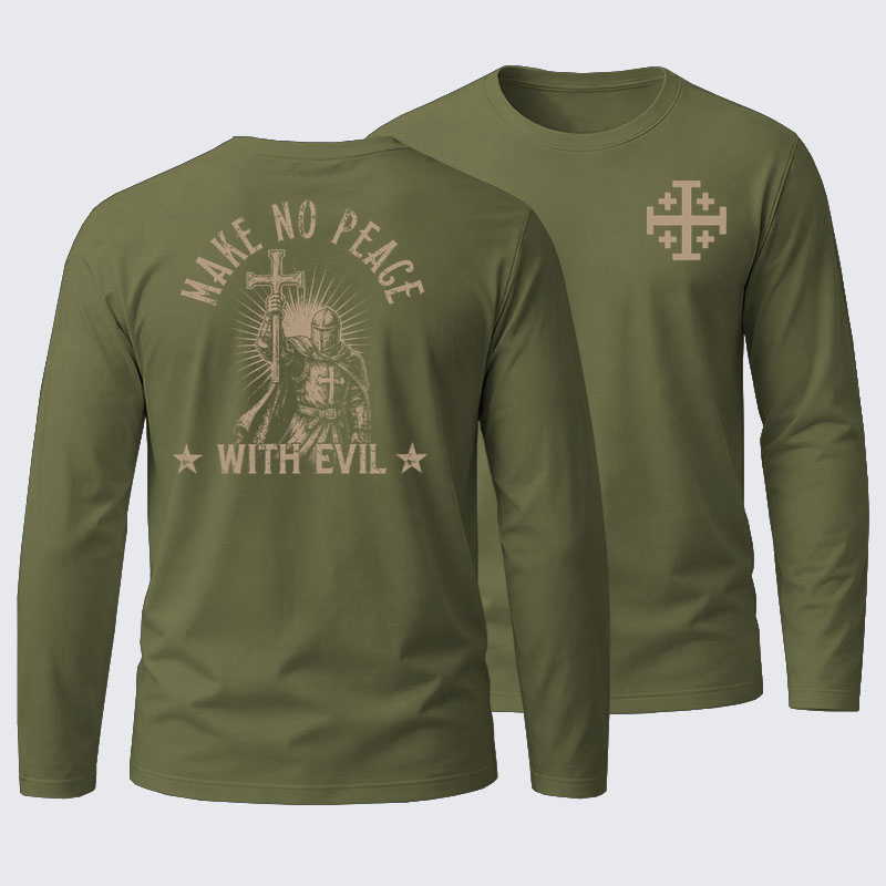 Long Sleeve Cotton Tee - Make No Peace With Evil