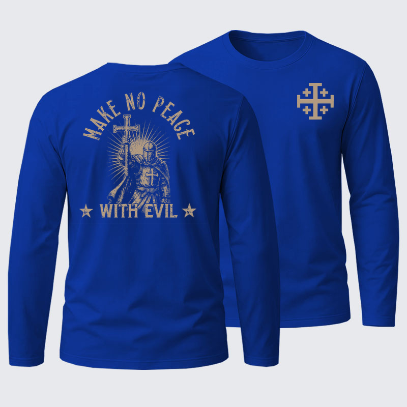 Long Sleeve Cotton Tee - Make No Peace With Evil