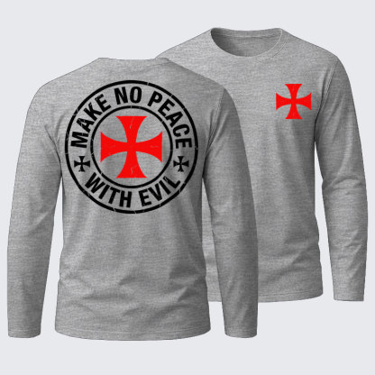 Make No Peace with Evil Knight Templar Cross Cotton Long Sleeve T-Shirt