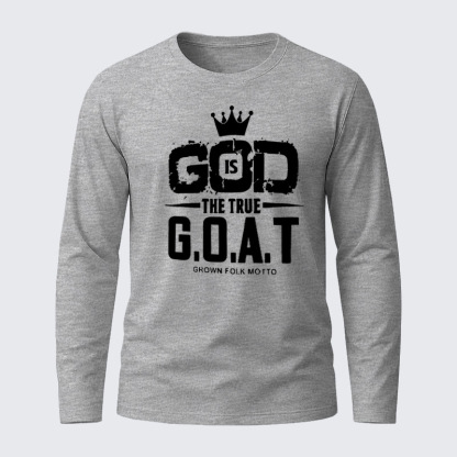 God The True G.O.A.T Jesus God Christian Cotton Long Sleeve T-Shirt
