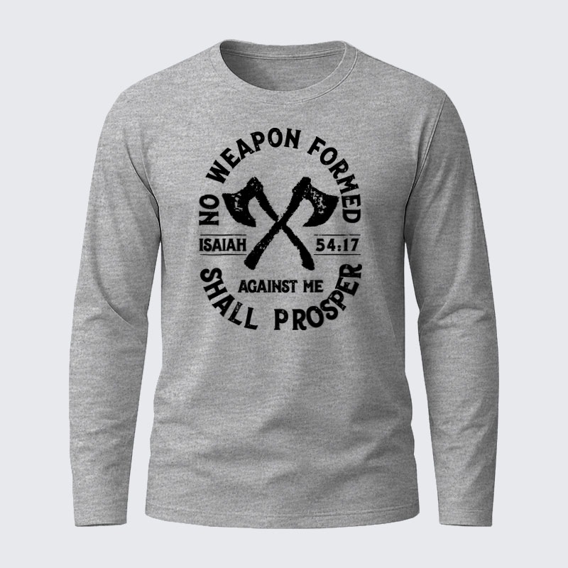 No Weapon Formed Shall Prosper - Isaiah 54:17 Jesus God Christian Cotton Long Sleeve T-Shirt