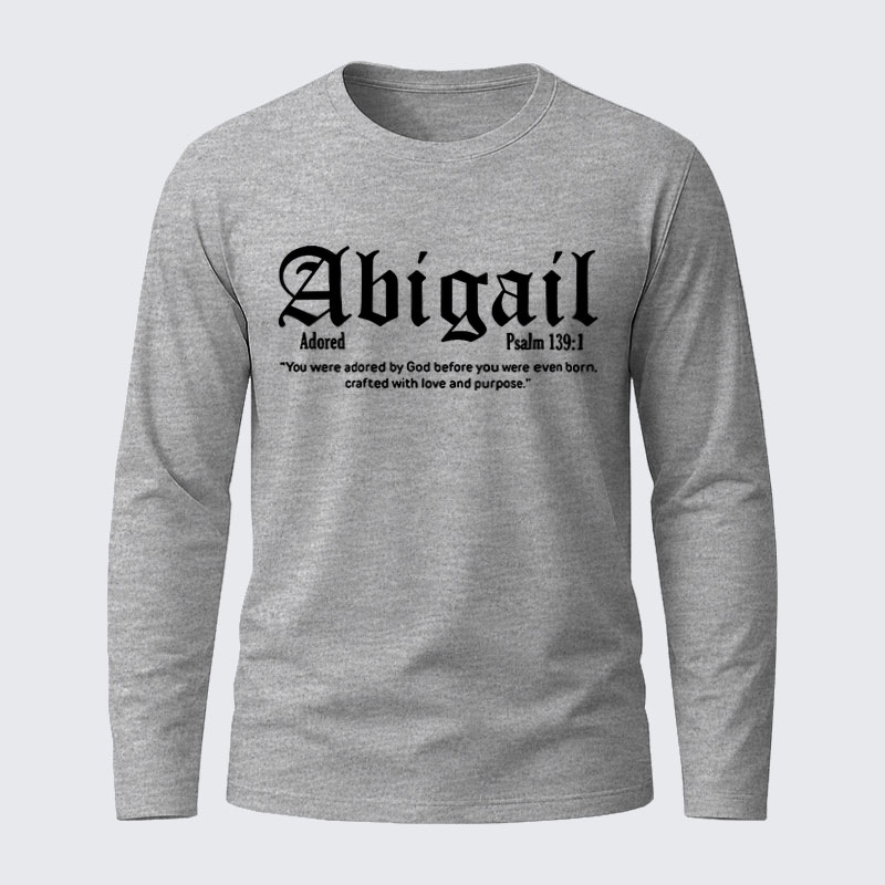 Faith With Love Abigail Psalm 139:1 Jesus God Christian Cotton Long Sleeve T-Shirt