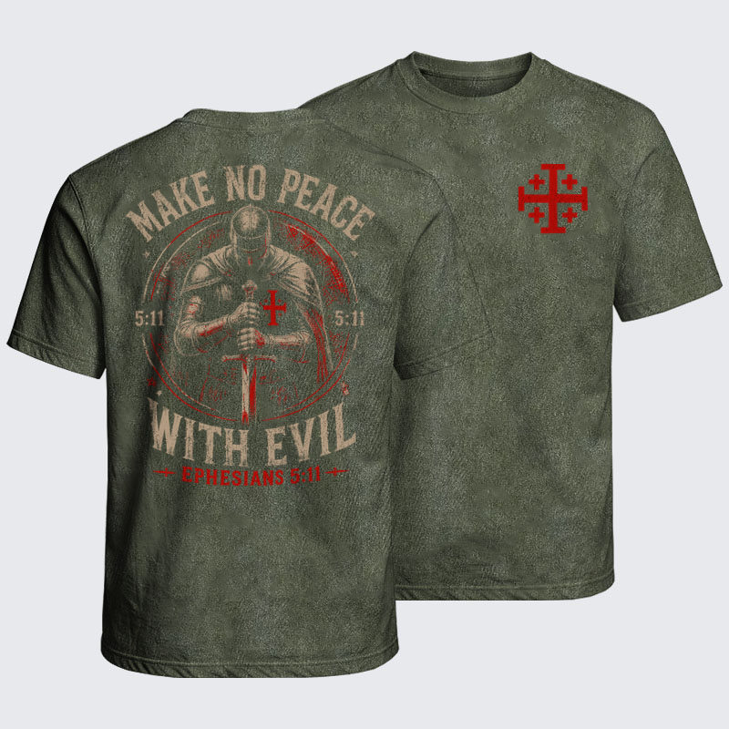 Washed T-Shirt - Make No Peace with Evil Knight Templar Jerusalem Cross
