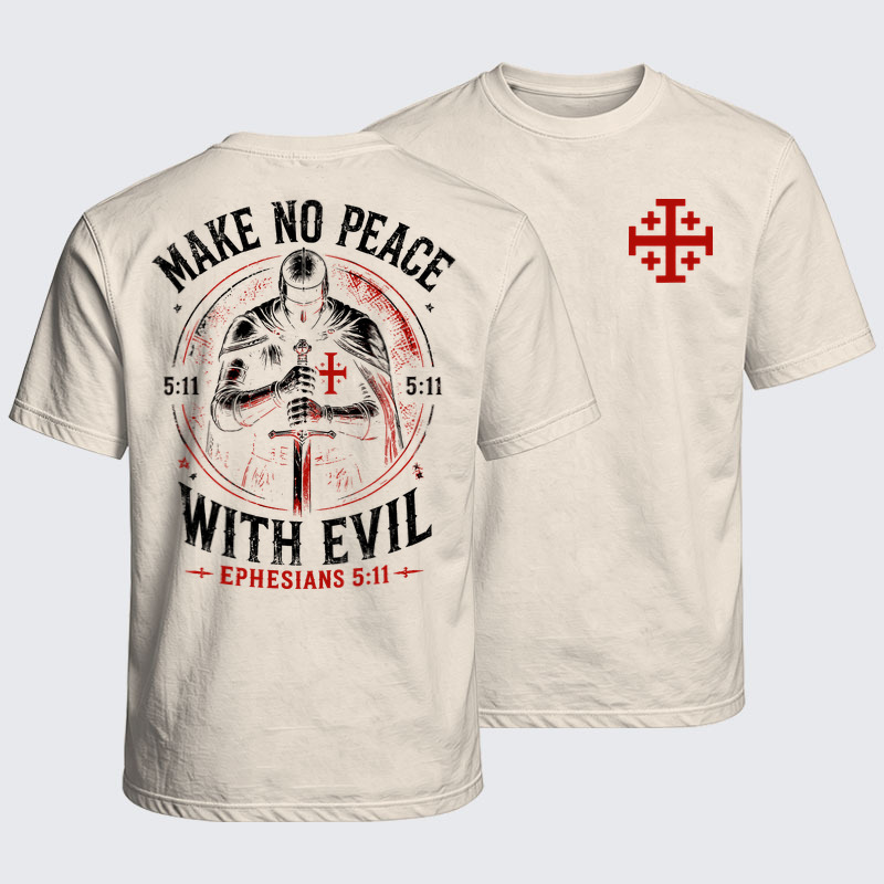 Washed T-Shirt - Make No Peace with Evil Knight Templar Jerusalem Cross