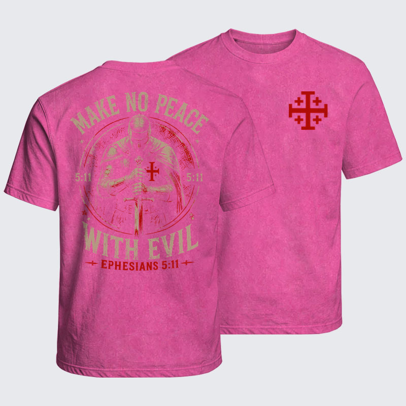 Washed T-Shirt - Make No Peace with Evil Knight Templar Jerusalem Cross