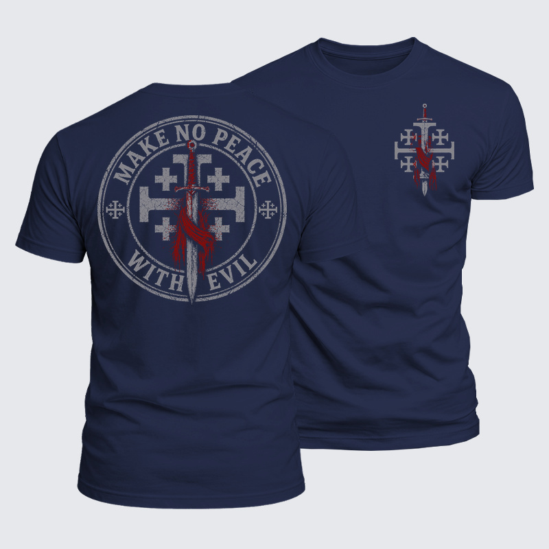 Luxe Mercerized Cotton Tee - Make No Peace with Evil Knight Templar Jerusalem Cross