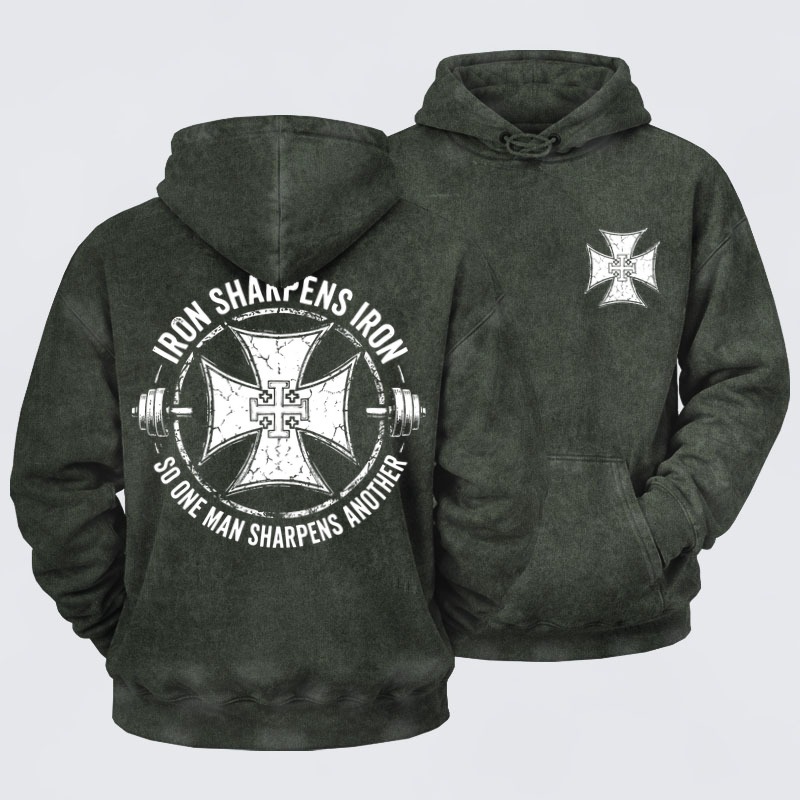Washed Hoodie   -  Iron Sharpens Iron So One Man Sharpens Another