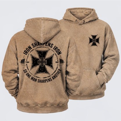Washed Hoodie   -  Iron Sharpens Iron So One Man Sharpens Another