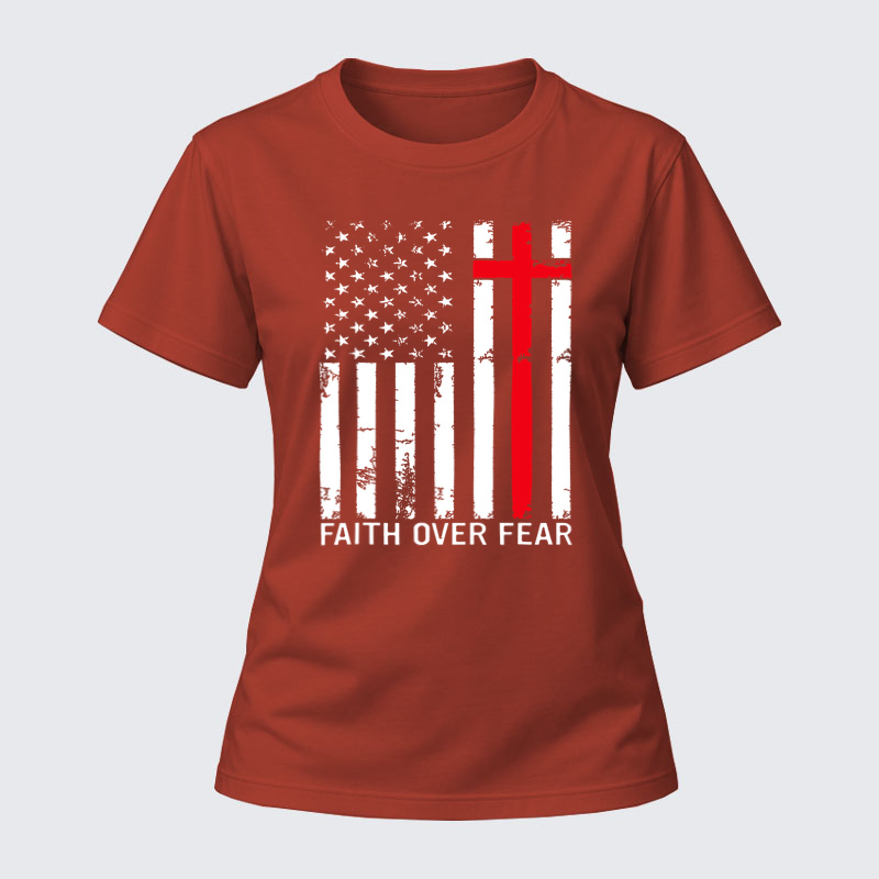 Women's T-shirts –Faith Over Fear Flag
