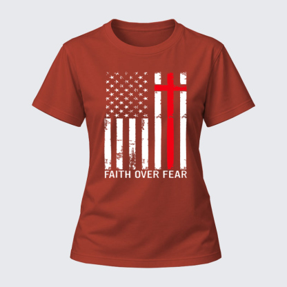 Women's T-shirts –Faith Over Fear Flag