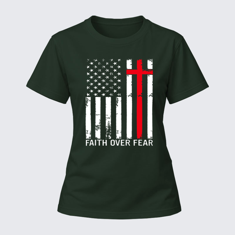 Women's T-shirts –Faith Over Fear Flag