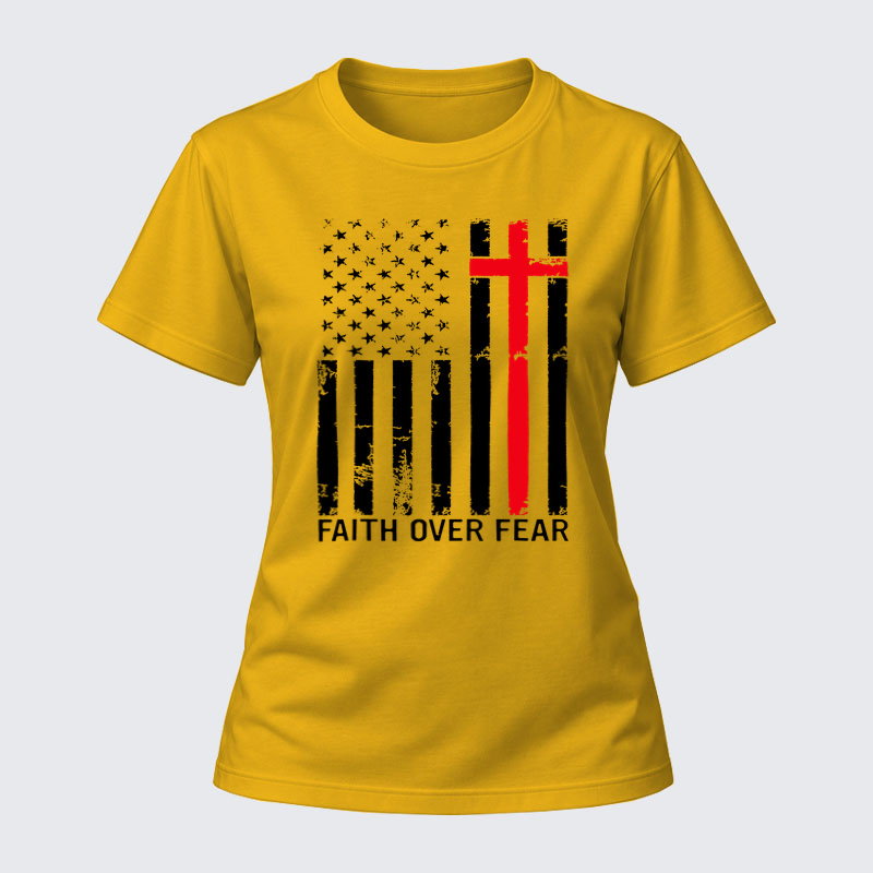 Women's T-shirts –Faith Over Fear Flag