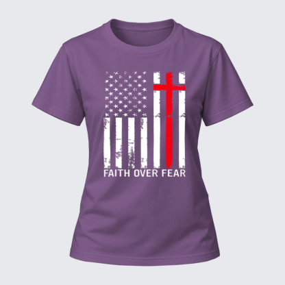 Women's T-shirts –Faith Over Fear Flag