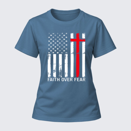 Women's T-shirts –Faith Over Fear Flag