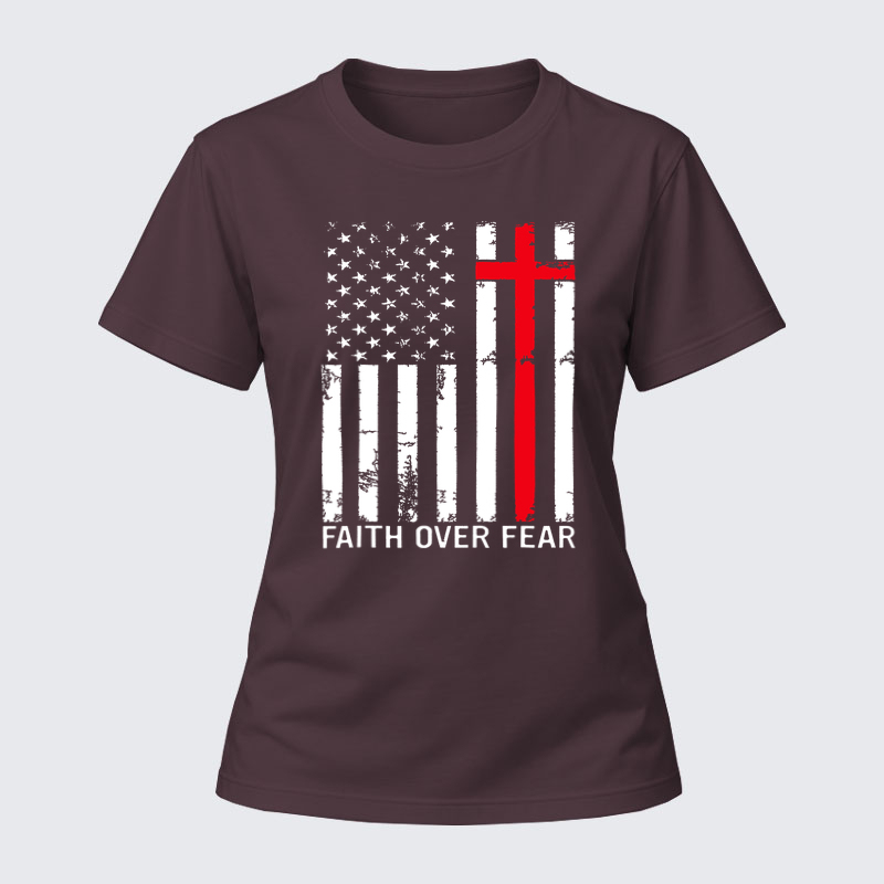 Women's T-shirts –Faith Over Fear Flag