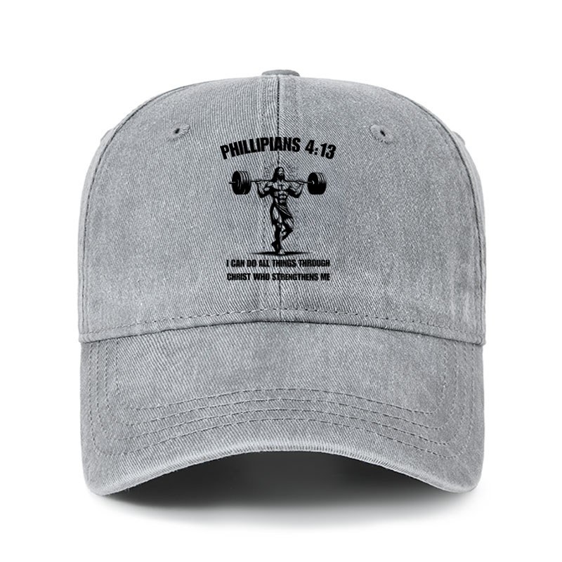 Heritage Washed Cap - Philippians 4:13 I Can Do All Things Through Christ Who Strengthens Me   