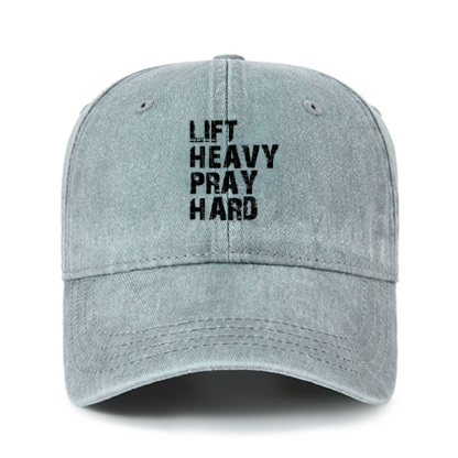Heritage Washed Cap - Lift Heavy Pray Hard Gym   