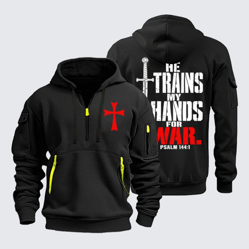 Zipper Hoodies –He Trains My Hands for War – Psalm 144:1 Christian Warrior