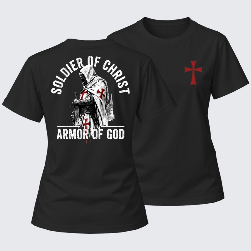 Women's T-shirts  - Soldier of Christ Armor Of God Crusader Spirit