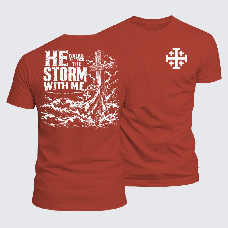 Luxe Mercerized Cotton Tee - He Walks Through The Storm With Me