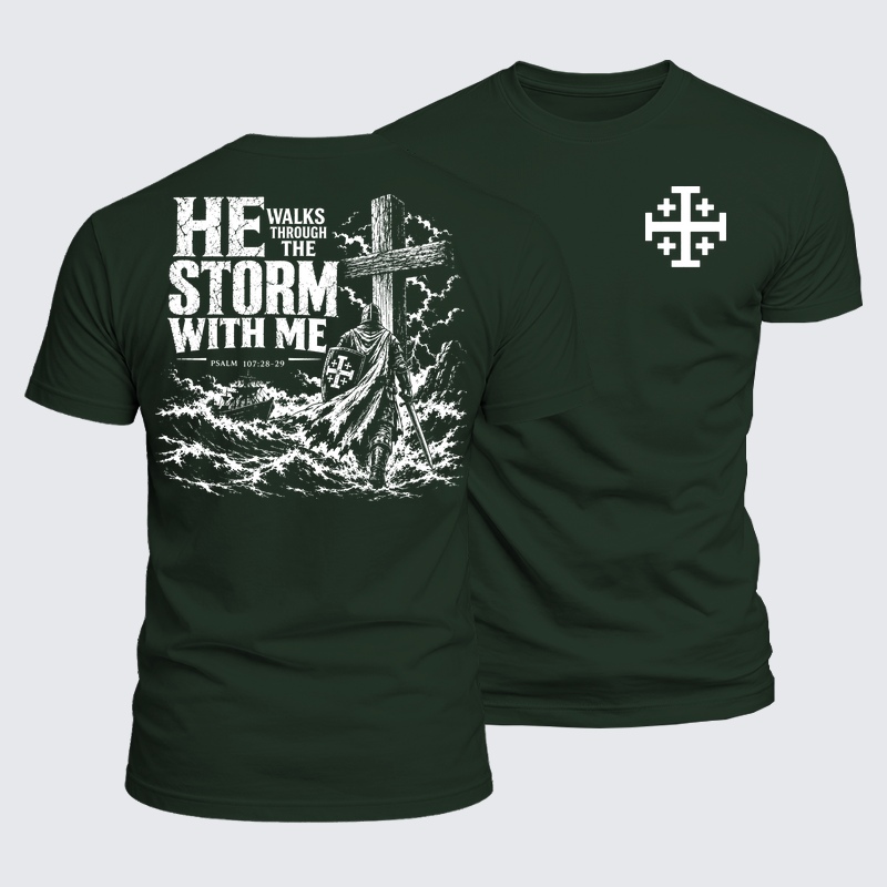 Luxe Mercerized Cotton Tee - He Walks Through The Storm With Me