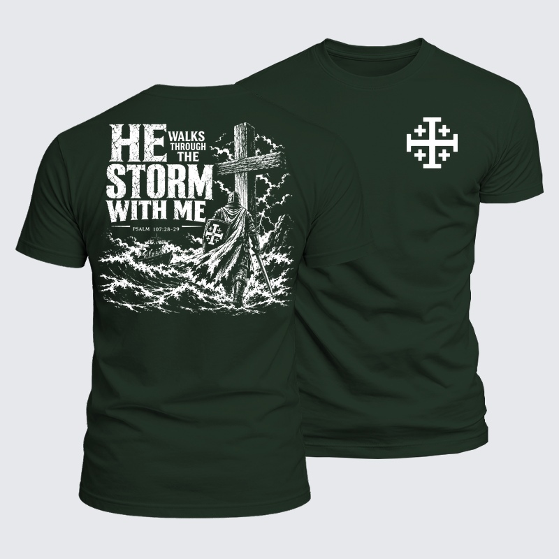 Luxe Mercerized Cotton Tee - He Walks Through The Storm With Me