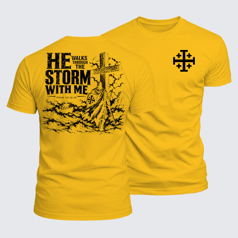 Luxe Mercerized Cotton Tee - He Walks Through The Storm With Me