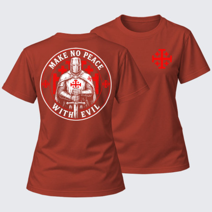 Women's T-shirts   - Make No Peace with Evil Knight Templar Jerusalem Cross