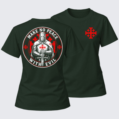 Women's T-shirts   - Make No Peace with Evil Knight Templar Jerusalem Cross