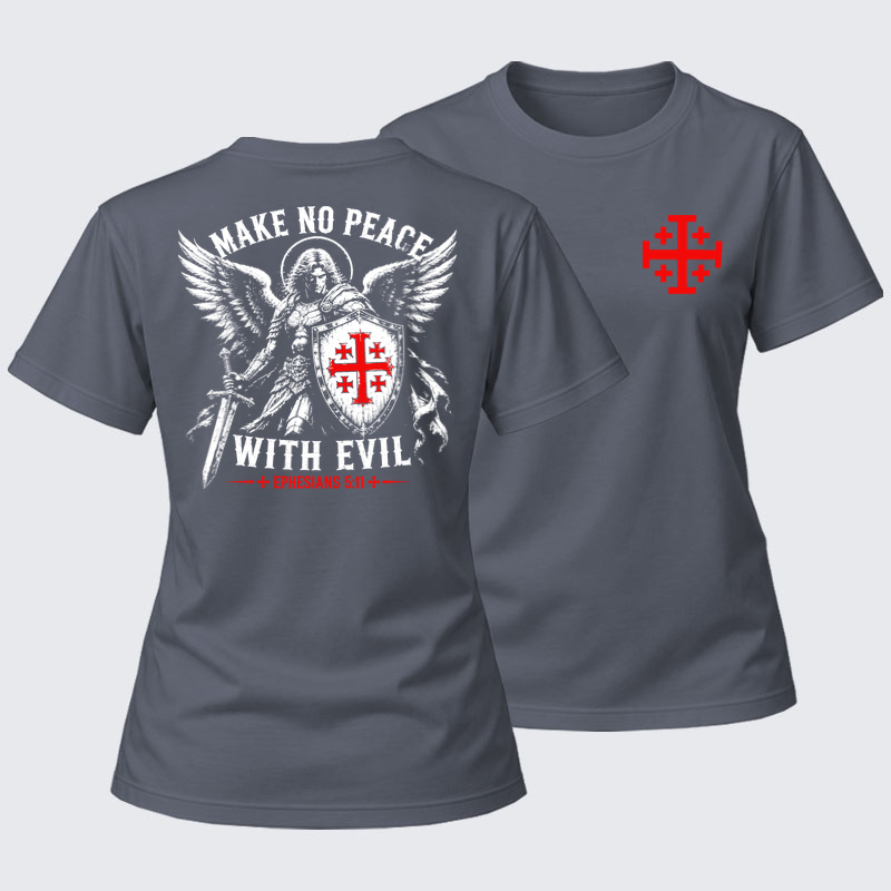 Women's T-shirts  - Make No Peace with Evil Knight Templar Jerusalem Cross