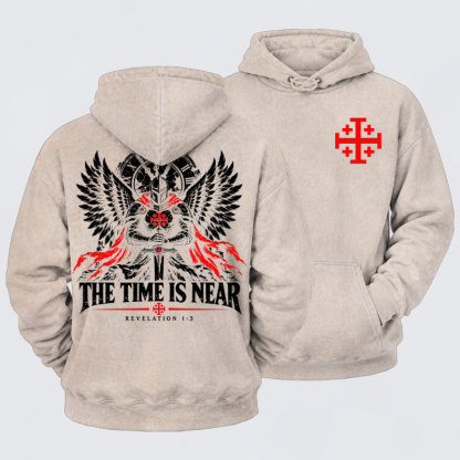 Washed Hoodie - The Time Is Near Revelation 1:3