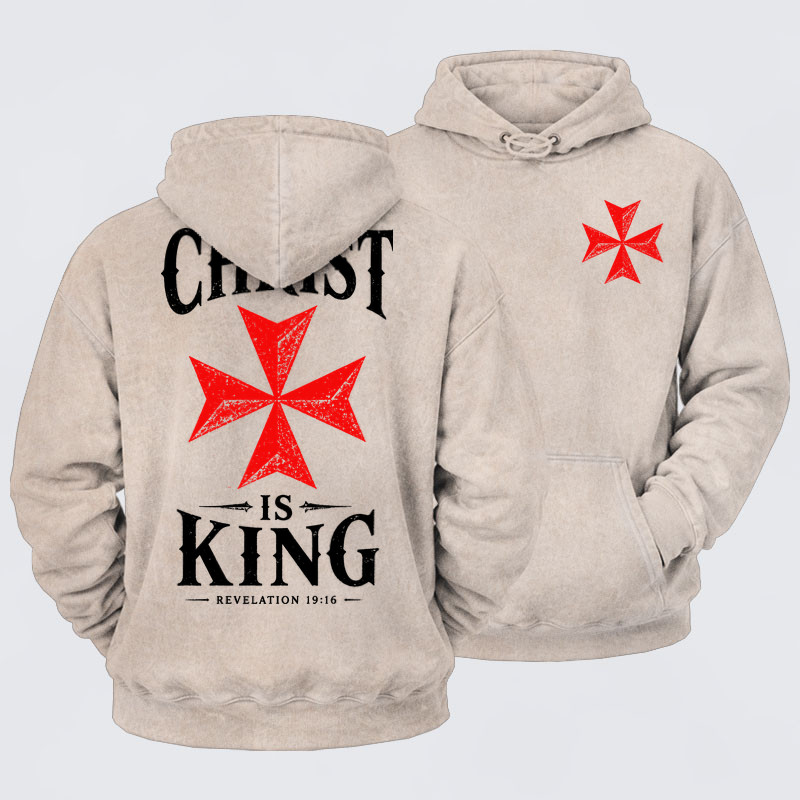 Washed Hoodies- Christ Is King